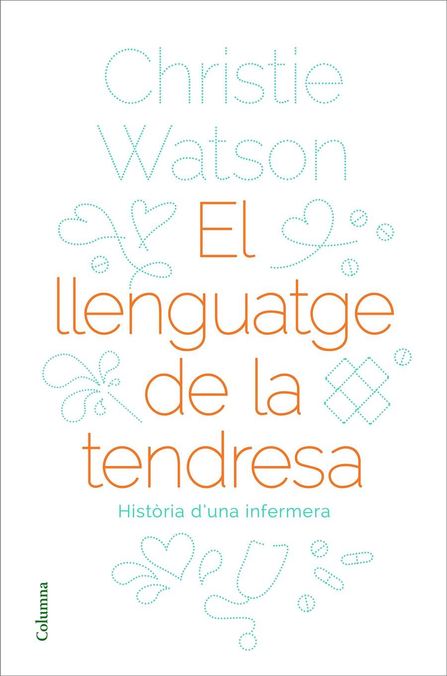 EL LLENGUATGE DE LA TENDRESA | 9788466424127 | WATSON, CHRISTIE | Llibreria Online de Tremp