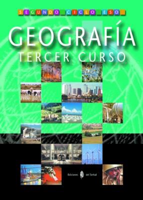 GEOGRAFIA. TERCER CURSO ESO. LIBRO DEL ALUMNO | 9788476284162 | CASTANEDO, JAVIER; GIL, ANGEL