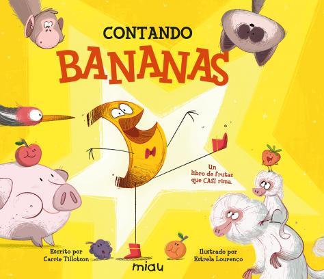 CONTANDO BANANAS | 9788418749469 | TILLOTSON, CARRIE | Llibreria Online de Tremp