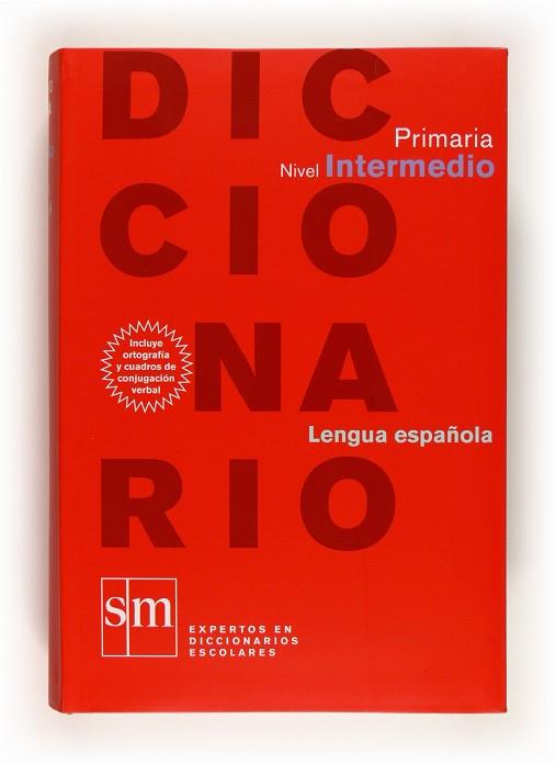 DICCIONARIO PRIMARIA NIVEL INTERMEDIO | 9788467531602