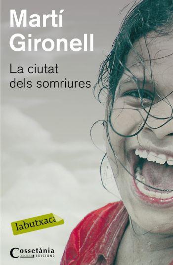 CIUTAT DELS SOMRIURES, LA | 9788499300191 | GIRONELL, MARTI | Llibreria Online de Tremp