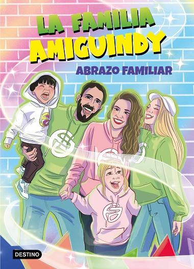 LA FAMILIA AMIGUINDY 1. ABRAZO FAMILIAR | 9788408275411 | LA FAMILIA AMIGUINDY | Llibreria Online de Tremp