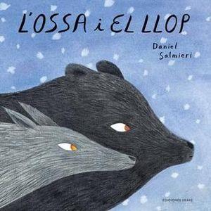 L'OSSA I EL LLOP | 9788494890017 | SALMIERI, DANIEL | Llibreria Online de Tremp