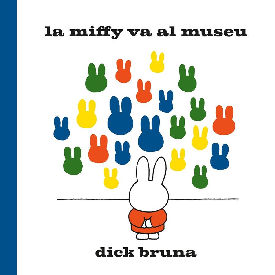 LA MIFFY VA AL MUSEU | 9788412368529 | BRUNA, DICK | Llibreria Online de Tremp