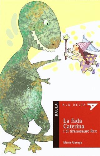LA FADA CATERINA I EL... | 9788447916771 | ARANEGA ESPAÑOL, MERCE