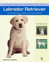 LABRADOR RETRIEVER | 9788425516818 | KILGORE BAUER, NONA | Llibreria Online de Tremp