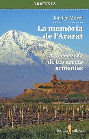 LA MEMÒRIA DEL ARARAT | 9791399153156 | MORET I ROS, XAVIER | Llibreria Online de Tremp