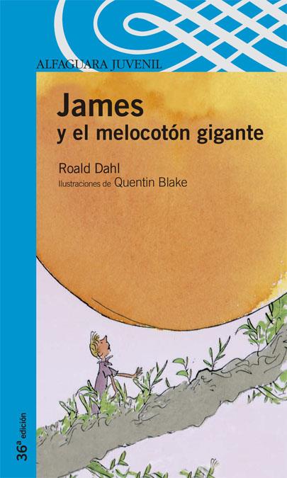 JAMES Y EL MELOCOTON GIGANTE | 9788420464947 | DAHL, ROALD | Llibreria Online de Tremp