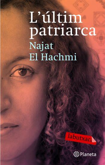 ULTIM PATRIARCA, L' | 9788492549757 | EL HACHMI, NAJAT