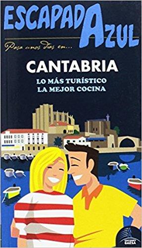 ESCAPADA CANTABRIA | 9788416766482 | GARCÍA, JESÚS