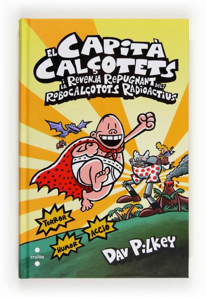 EL CAPITA CALÇOTETS I LA REVE | 9788466133821 | PILKEY, DAV