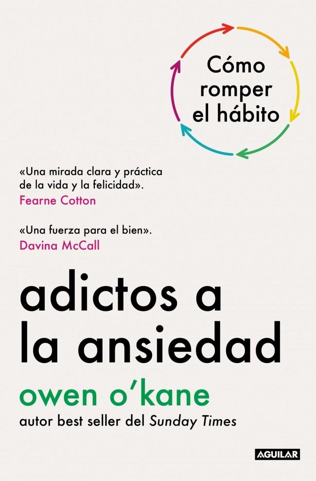 ADICTOS A LA ANSIEDAD | 9788403526297 | O'KANE, OWEN | Llibreria Online de Tremp