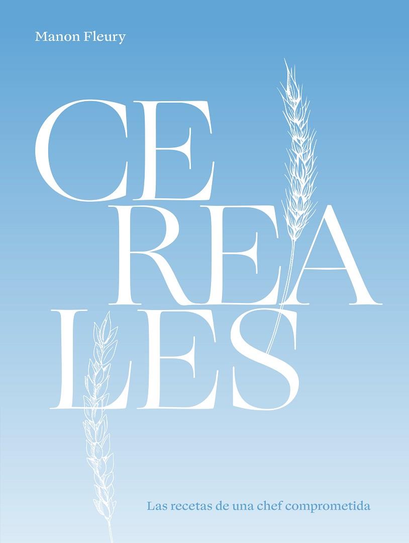 CEREALES | 9788419043337 | FLEURY, MANON | Llibreria Online de Tremp