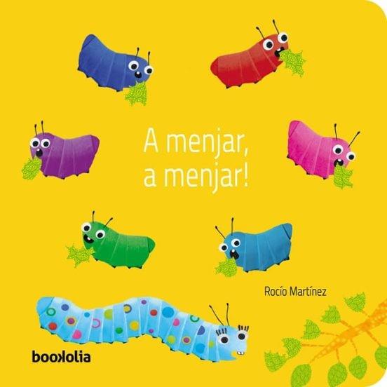 A MENJAR, A MENJAR! - CAT | 9791387702113 | ROCIO MARTINEZ | Llibreria Online de Tremp