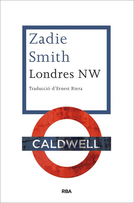 LONDRES NW | 9788482646510 | SMITH , ZADIE | Llibreria Online de Tremp