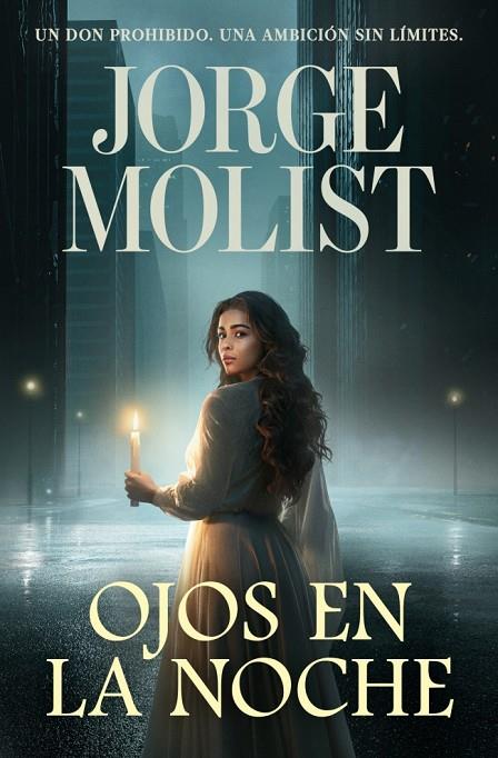 OJOS EN LA NOCHE | 9788466381499 | MOLIST, JORGE | Llibreria Online de Tremp