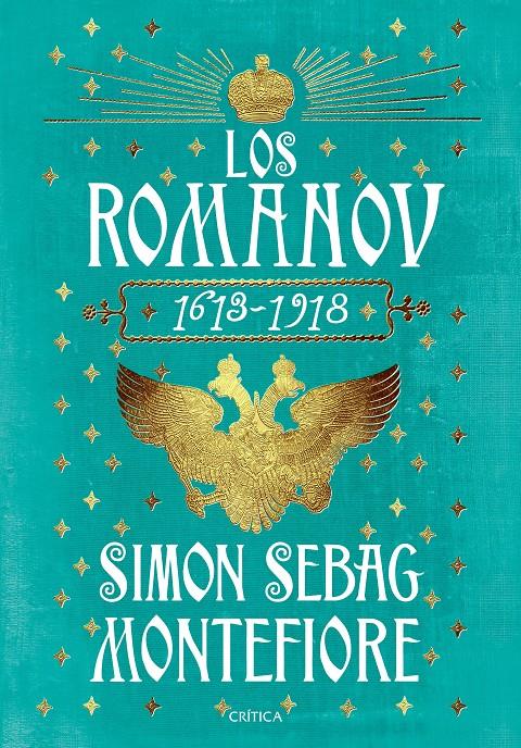 LOS ROMÁNOV | 9788416771028 | SIMON SEBAG MONTEFIORE | Llibreria Online de Tremp