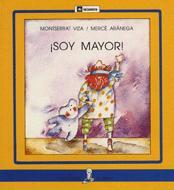 SOY MAYOR! | 9788424627621 | VIZA, MONTSERRAT ; ARANEGA, MERCE | Llibreria Online de Tremp