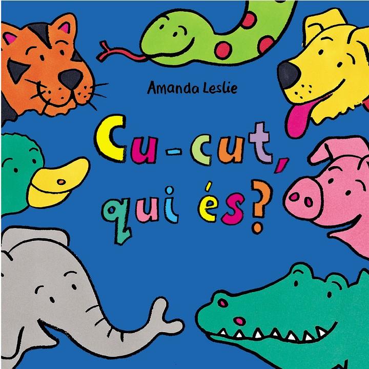 CU-CUT, QUI ES? | 9788478645251 | LESLIE, AMANDA | Llibreria Online de Tremp