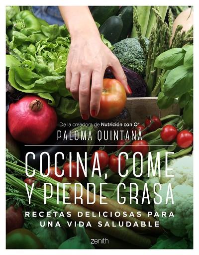 COCINA, COME Y PIERDE GRASA | 9788408238287 | QUINTANA, PALOMA | Llibreria Online de Tremp