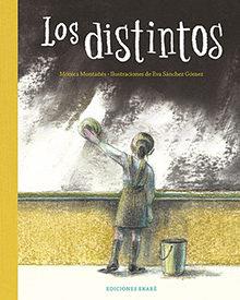 LOS DISTINTOS | 9788412163612 | MONTAÑES, MONICA;  | Llibreria Online de Tremp