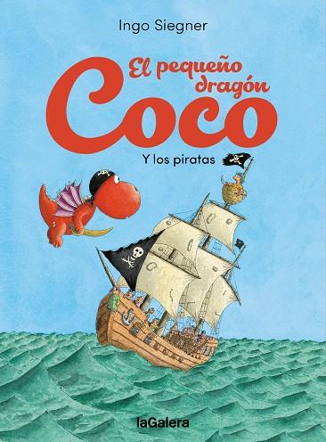 EL PEQUEÑO DRAGÓN COCO Y LOS PIRATAS | 9788424676759 | SIEGNER, INGO | Llibreria Online de Tremp