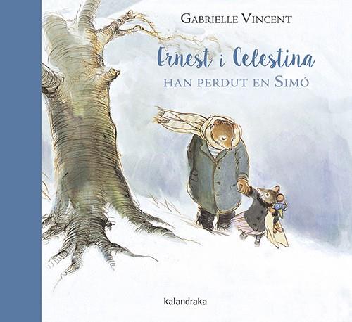 ERNEST I CELESTINA HAN PERDUT EN SIMÓ | 9788416804368 | VINCENT, GABRIELLE | Llibreria Online de Tremp