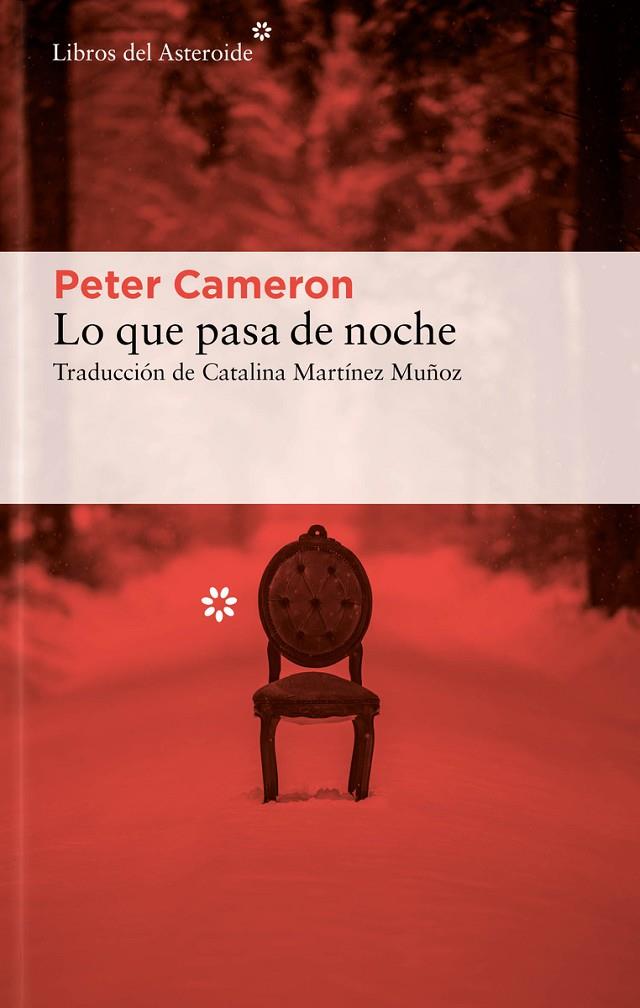 LO QUE PASA DE NOCHE | 9788417977818 | CAMERON, PETER | Llibreria Online de Tremp