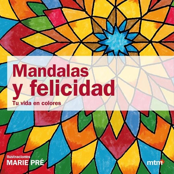 MANDALAS Y FELICIDAD | 9788415278054