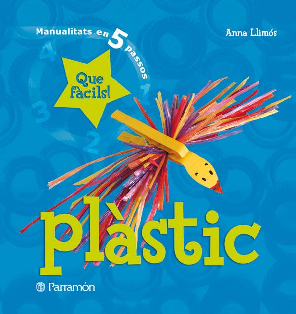 PLASTIC | 9788434228979 | LLIMOS PLOMER, ANNA | Llibreria Online de Tremp