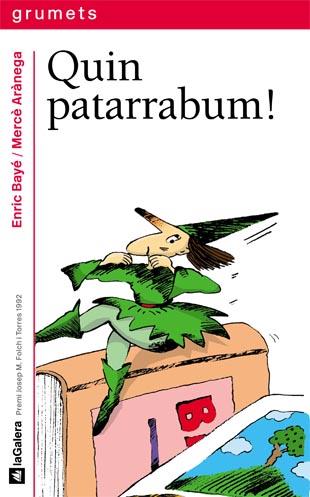 QUIN PATARRABUM! | 9788424681111 | BAYE, ENRIC-ARANEGA, MERCE