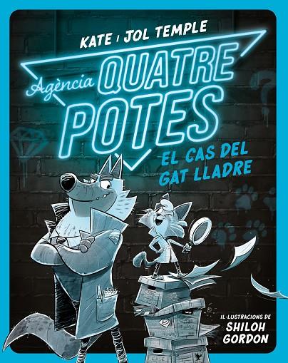 AGÈNCIA QUATRE POTES 1: EL CAS DEL GAT LLADRE | 9788413893471 | TEMPLE, KATE/TEMPLE, JOL | Llibreria Online de Tremp