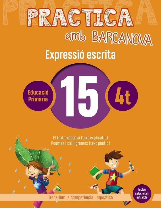 PRACTICA AMB BARCANOVA 15. EXPRESSIÓ ESCRITA | 9788448948344 | CAMPS, MONTSERRAT/ALMAGRO, MARIBEL/GONZÁLEZ, ESTER/PASCUAL, CARME | Llibreria Online de Tremp