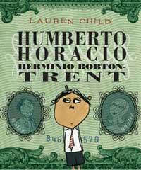 HUMBERTO HORACIO HERMINIO BOBTON-TRENT | 9788484882251 | CHILD, LAUREN | Llibreria Online de Tremp