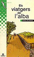 VIATGERS DE L'ALBA, ELS | 9788424695675 | PALOMERAS, DANIEL
