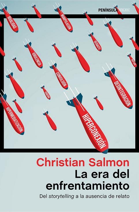 LA ERA DEL ENFRENTAMIENTO | 9788499428567 | SALMON, CHRISTIAN | Llibreria Online de Tremp