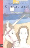 CRISTAL AZUL | 9788434846661 | NOGUERAS, SOL | Llibreria Online de Tremp