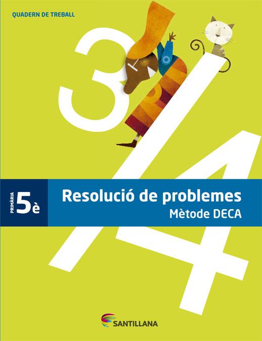 QUADERN PROBLEMES METODE DECA 5 PRIMARIA | 9788490471036 | VARIOS AUTORES | Llibreria Online de Tremp