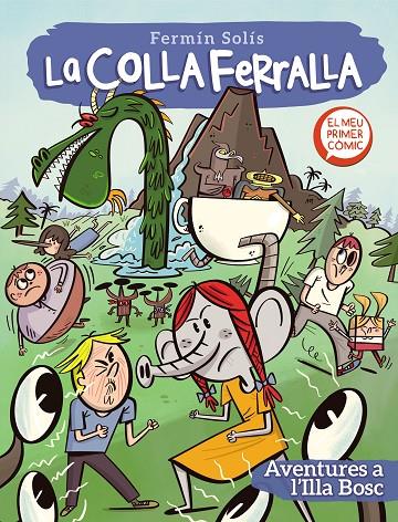 AVENTURES A L'ILLA BOSC (LA COLLA FERRALLA 2) | 9788448857776 | SOLÍS, FERMÍN | Llibreria Online de Tremp