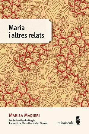 MARIA I ALTRES RELATS | 9788412211177 | MADIERI, MARISA | Llibreria Online de Tremp