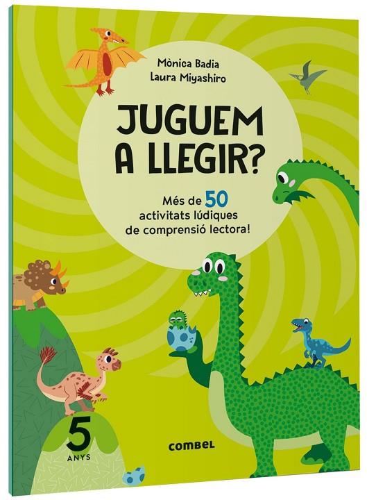 JUGUEM A LLEGIR? MÉS DE 50 ACTIVITATS LÚDIQUES DE COMPRENSIÓ LECTORA! 5 ANYS | 9788411582131 | BADIA CANTARERO, MÒNICA | Llibreria Online de Tremp