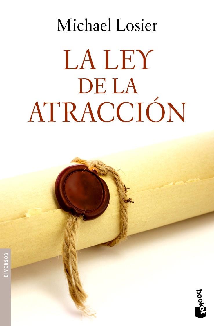 LEY DE LA ATRACCION, LA | 9788408090236 | LOSIER, MICHAEL | Llibreria Online de Tremp