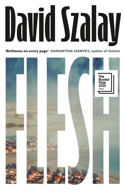 FLESH | 9780224099783 | SZALAY, DAVID | Llibreria Online de Tremp