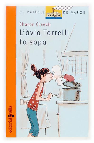 AVIA TORRELLI FA SOPA, L' | 9788466113946 | CREECH, SHARON