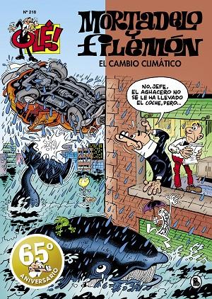 EL CAMBIO CLIMÁTICO (OLÉ! MORTADELO 218) | 9788402425218 | IBÁÑEZ, FRANCISCO | Llibreria Online de Tremp