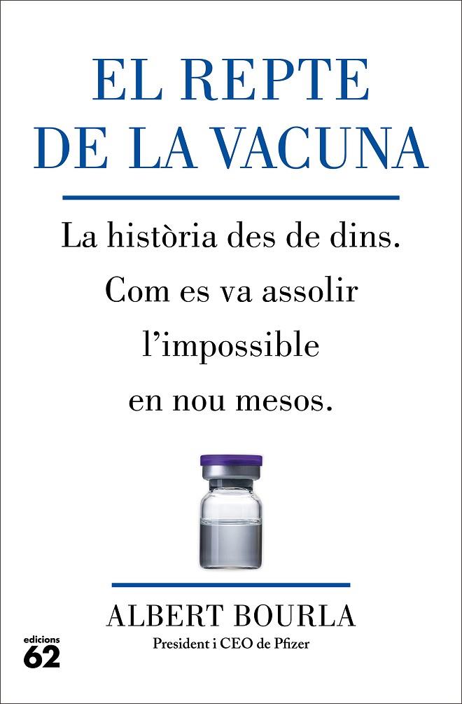EL REPTE DE LA VACUNA | 9788429780185 | BOURLA, ALBERT | Llibreria Online de Tremp