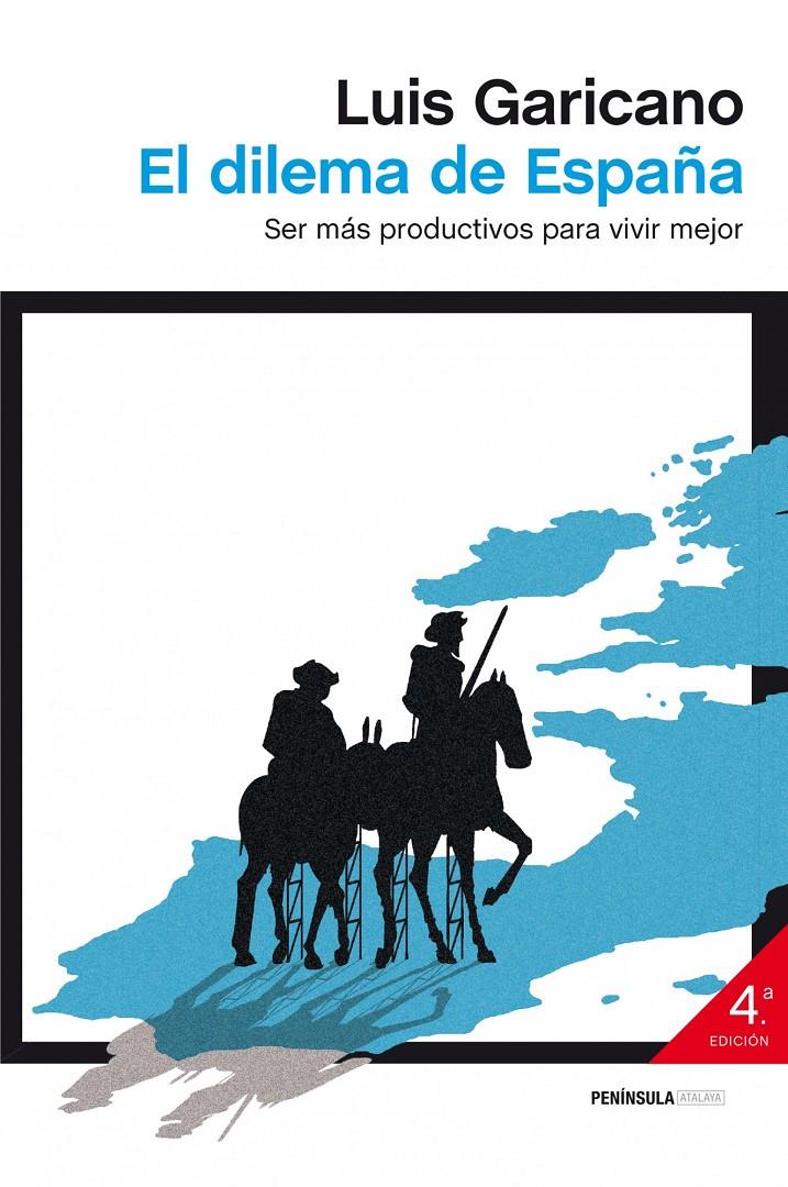 DILEMA DE ESPAÑA, EL  | 9788499422794 | GARICANO, LUIS  | Llibreria Online de Tremp