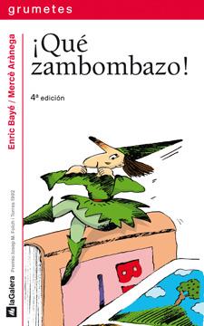 QUE ZAMBOMBAZO | 9788424600273 | BAYE, ENRIC