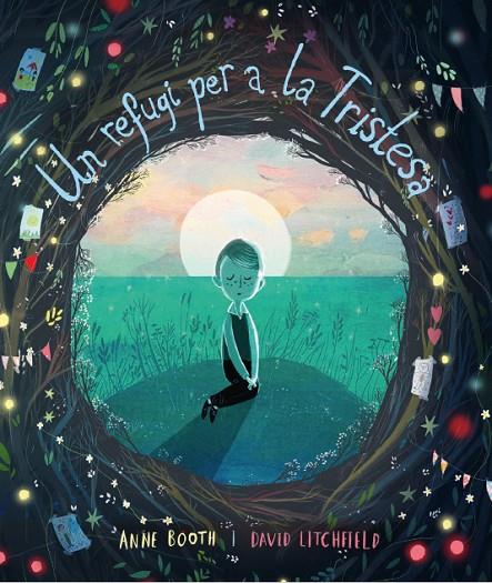 UN REFUGI PER A LA TRISTESA | 9788418762062 | BOOTH, ANNE | Llibreria Online de Tremp