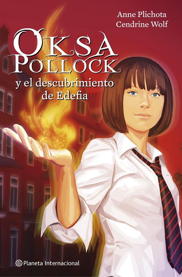 OKSA POLLOCK Y EL DESCUBRIMIENTO DE EDEFIA | 9788408102090 | PLICHOTA, ANNE; WOLF, CENDRINE | Llibreria Online de Tremp